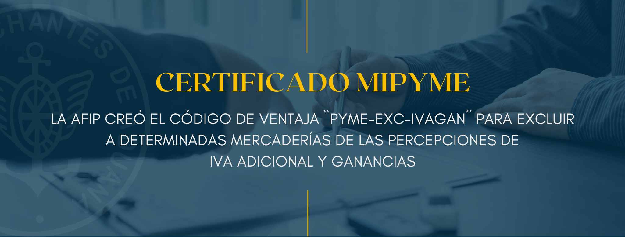 Certificado MiPyME: La AFIP creó el código de ventaja `` PYME-E