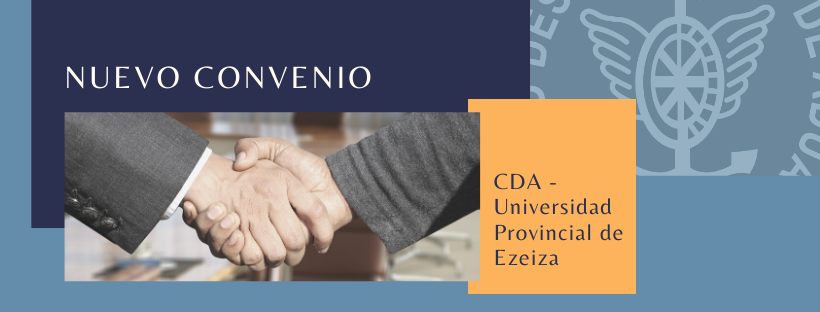 Convenio CDA - Universidad Provincial de Ezeiza