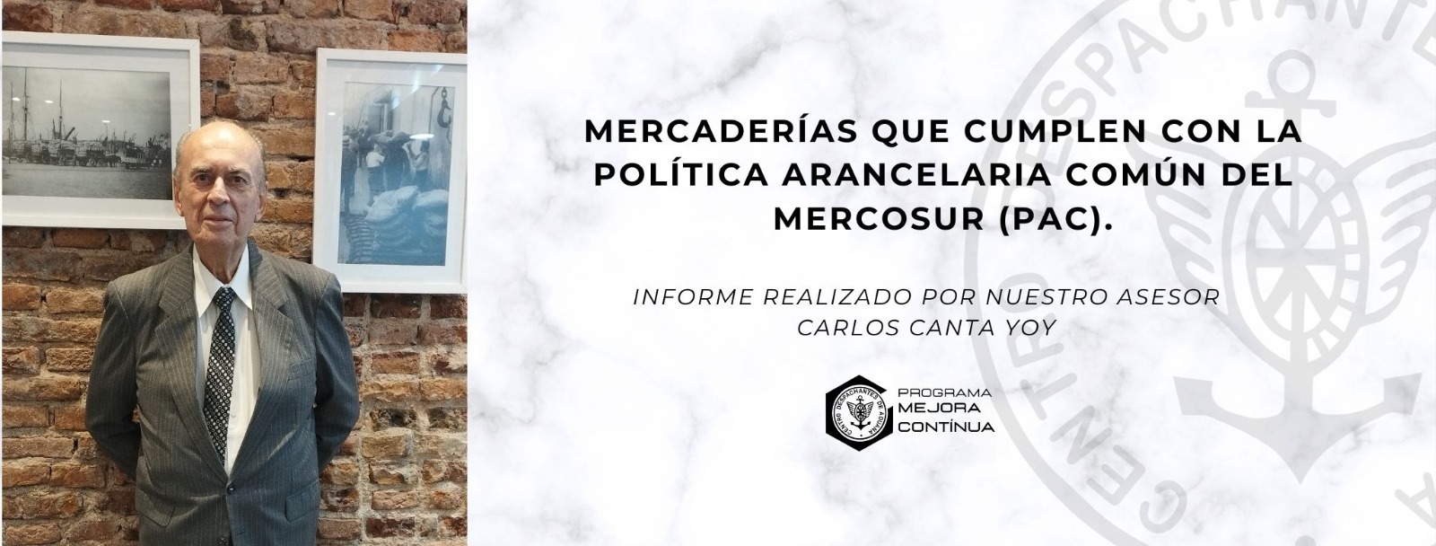 Mercaderias que cumplen con la política Arancelaria Común 