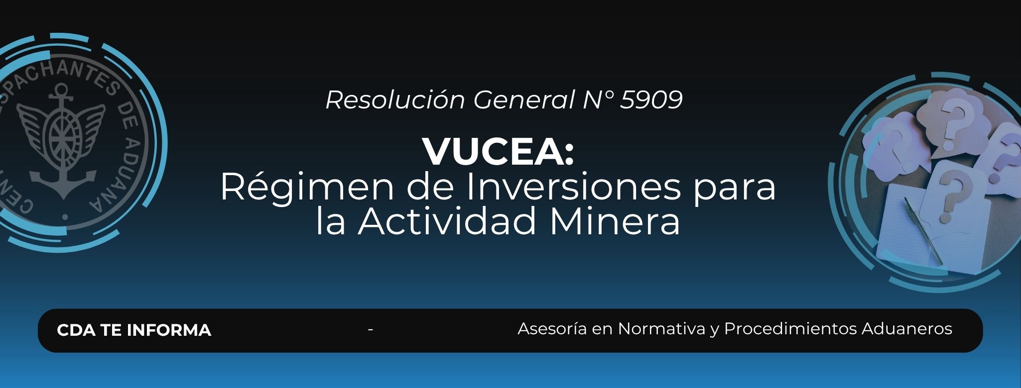 VUCEA: Régimen de Inversiones para la Actividad Minera