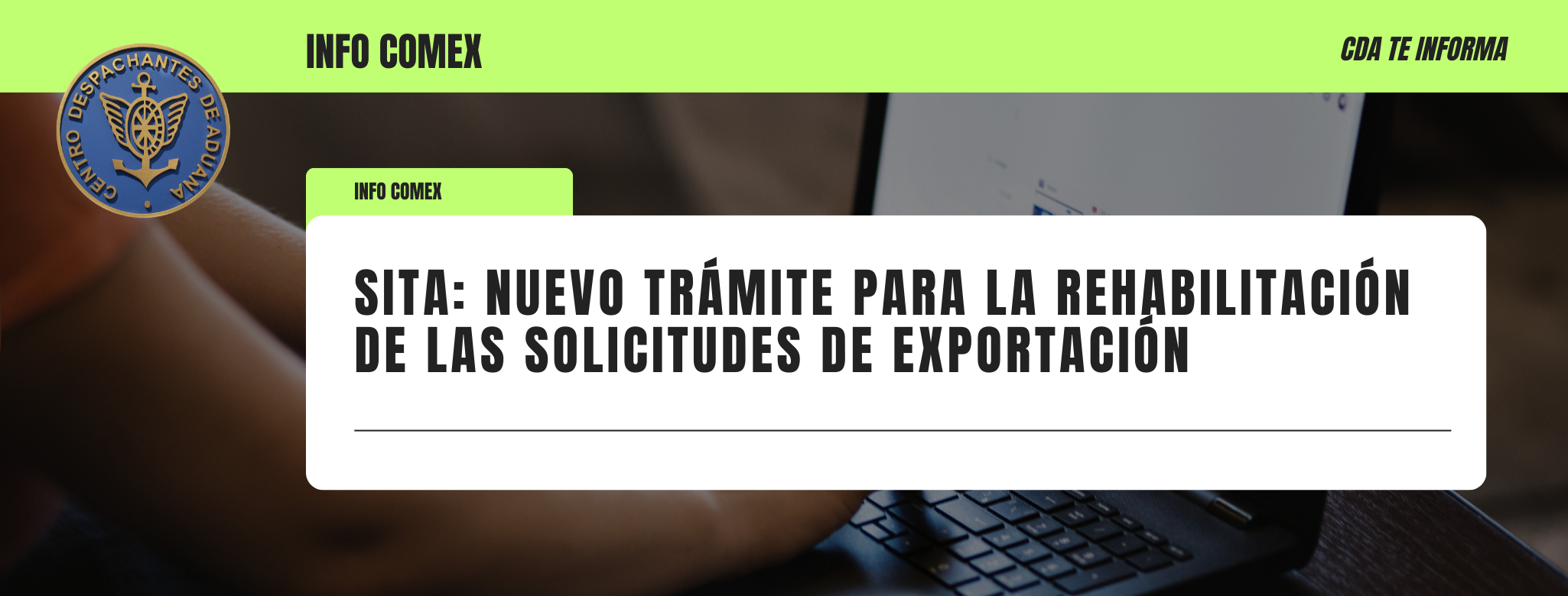 SITA: Nuevo trámite para la rehabilitación de las solicitudes de exportación