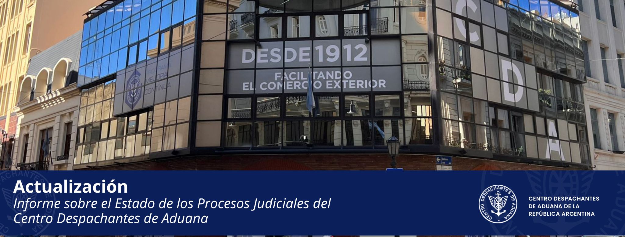 Informe sobre el Estado de los Procesos Judiciales del Centro Despachantes de Aduana