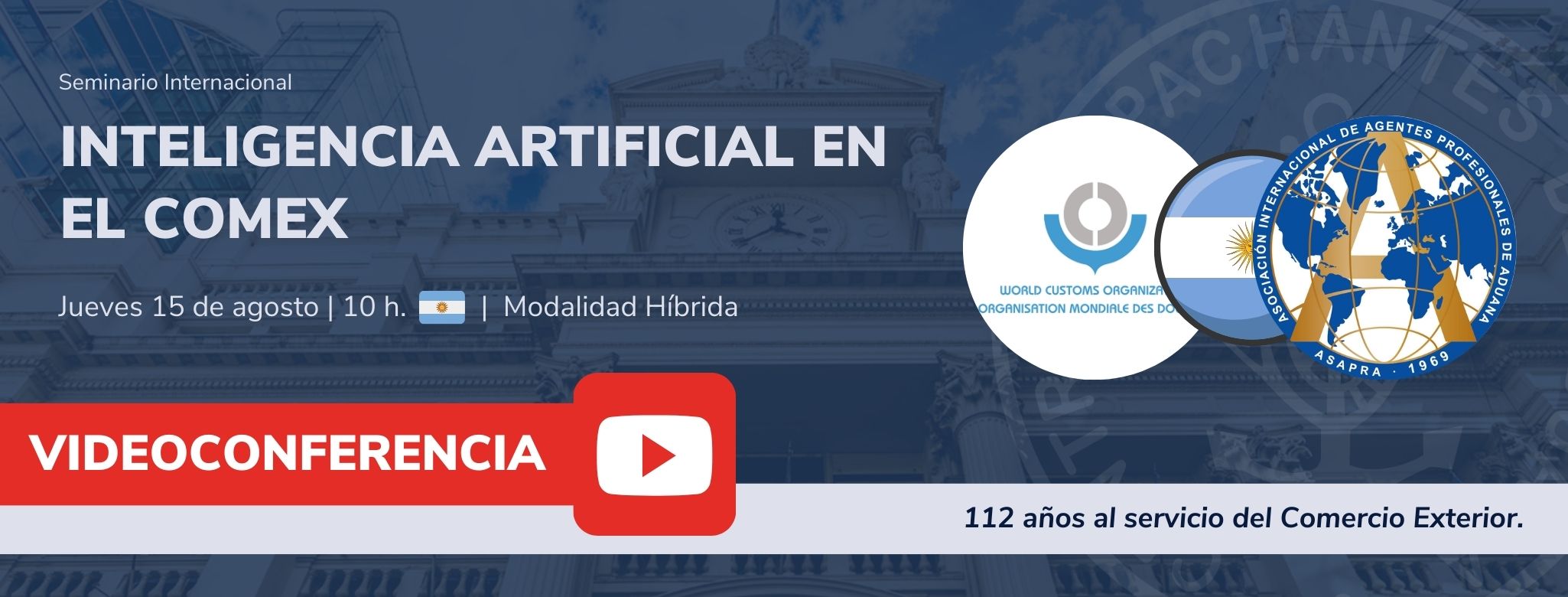 #MiralaDeNuevo Seminario Internacional: Inteligencia Artificial en el Comercio Exterior
