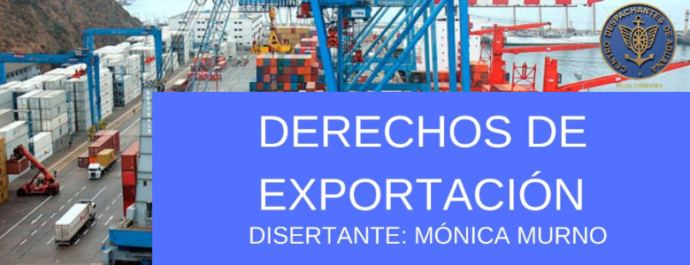 Córdoba - Capacitación sobre Derechos de Exportación