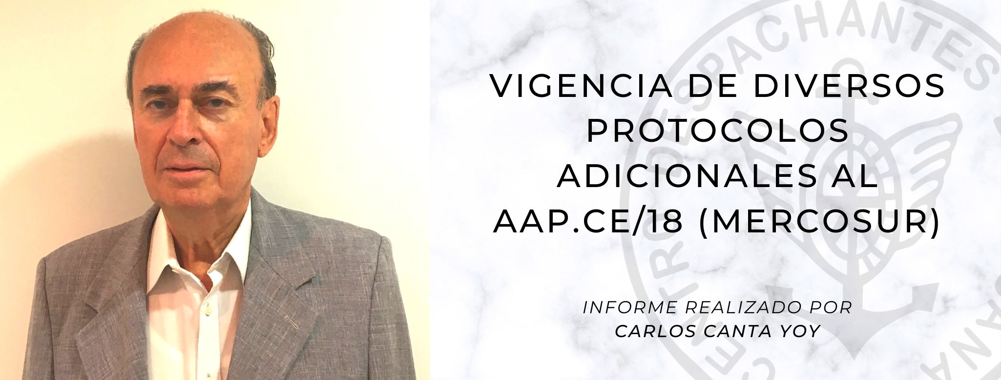 Vigencia de Diversos Protocolos Adicionales al AAP.CE/18 (Mercosur) 