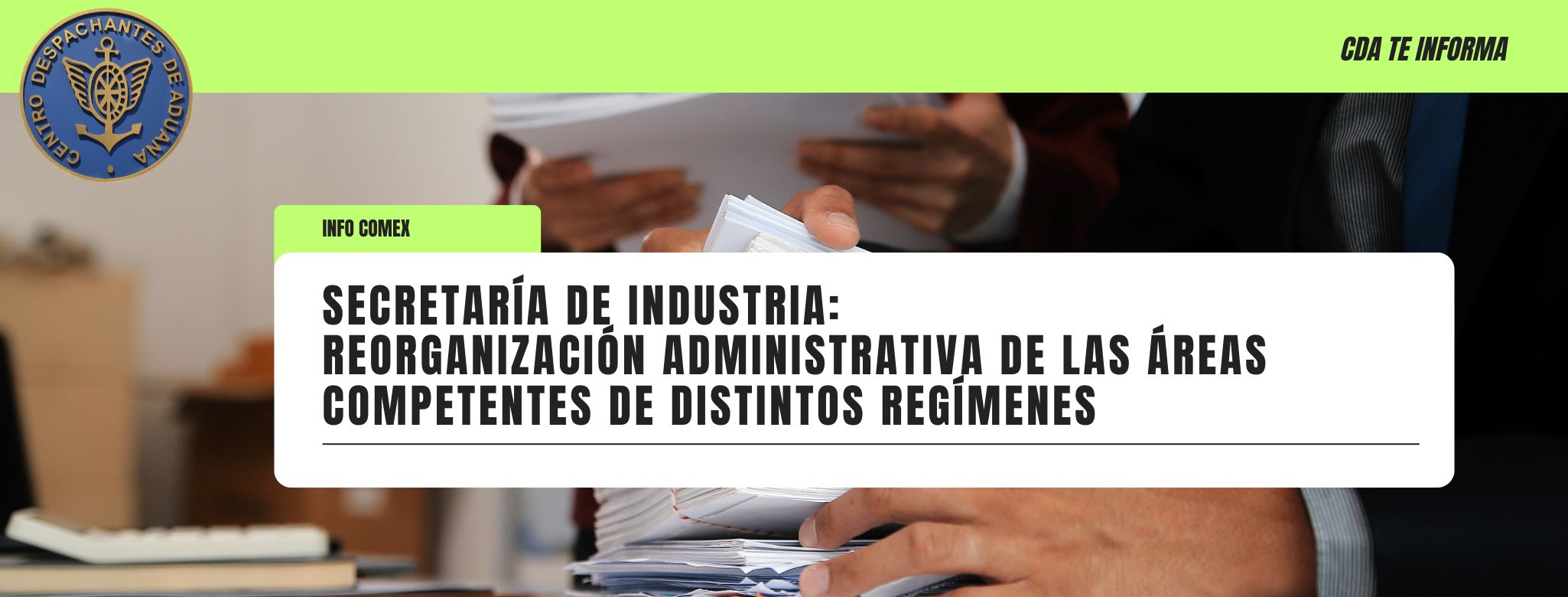 Secretaría de Industria: Reorganización administrativa de 