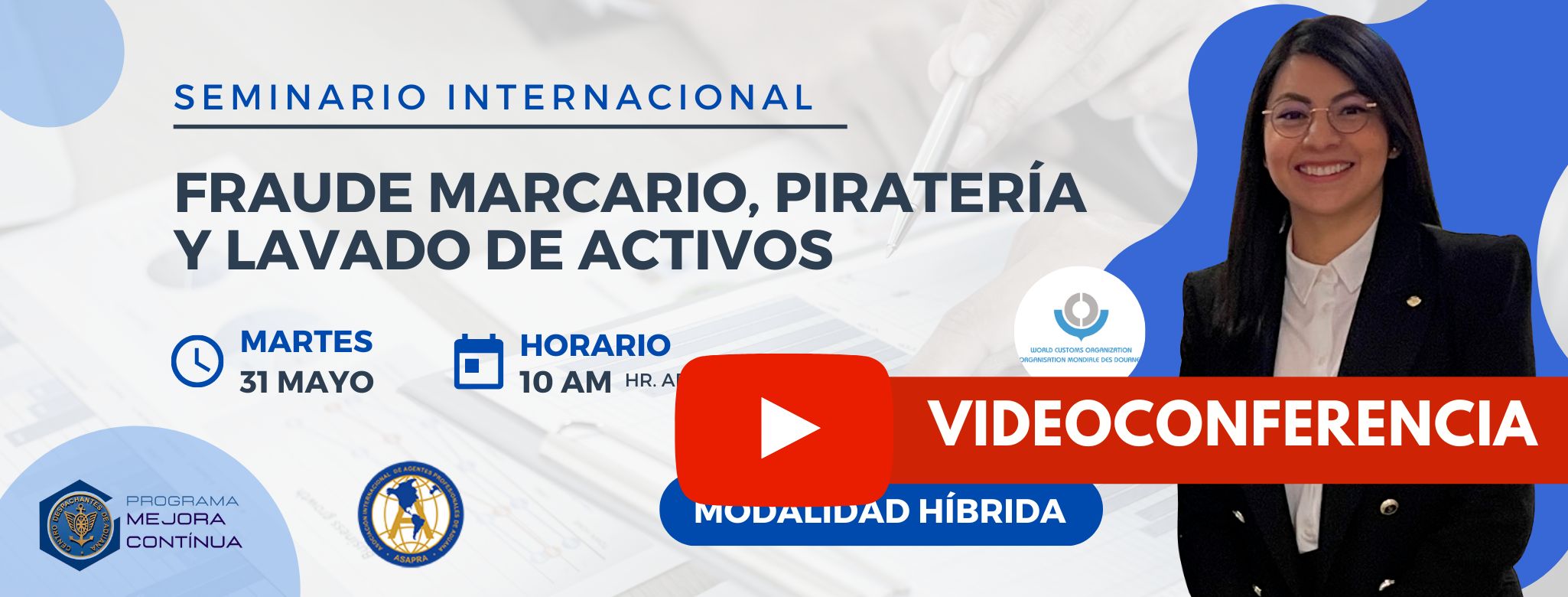Seminario Internacional: Fraude marcario, piratería y lavado de activos