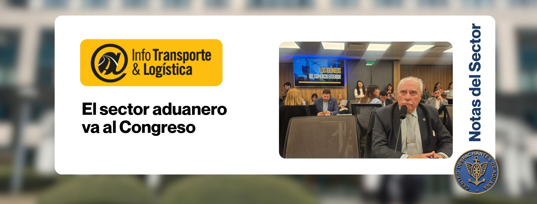 El sector aduanero va al Congreso