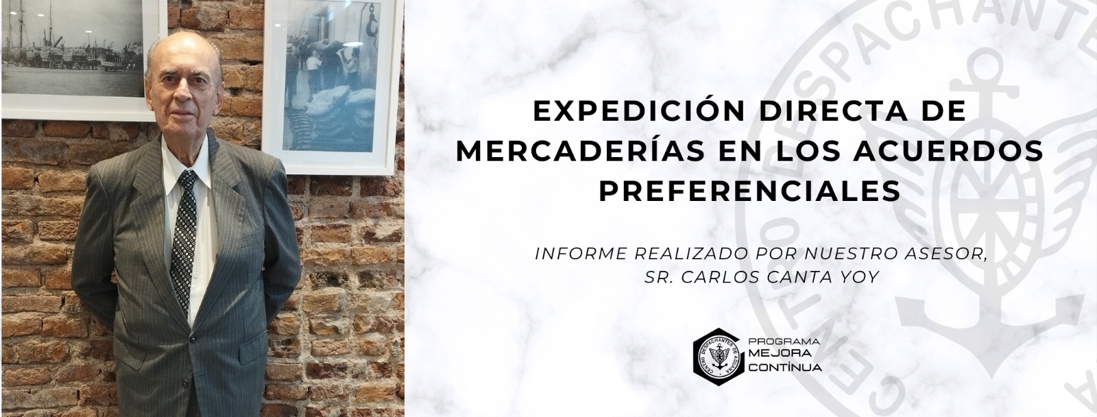 Expedición directa de mercaderías en los Acuerdos Preferenciales 