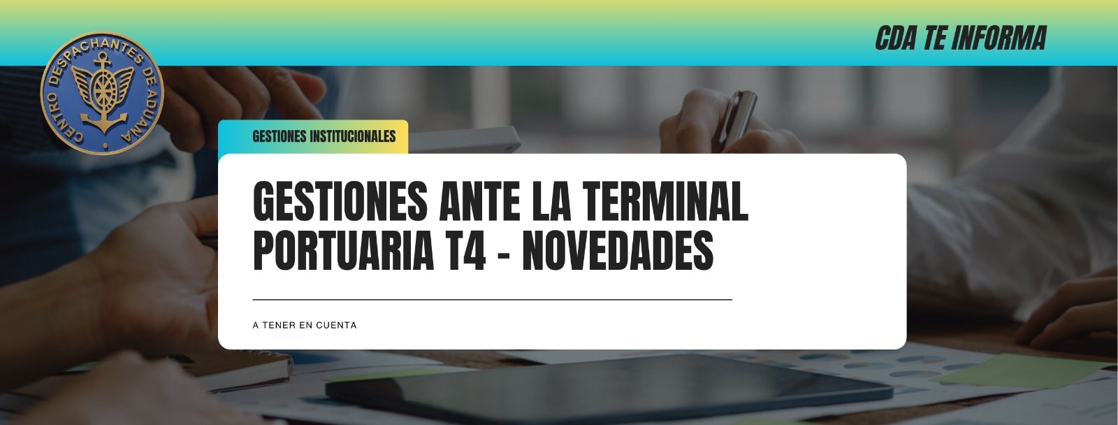 Gestiones ante la Terminal Portuaria T4 - Novedades