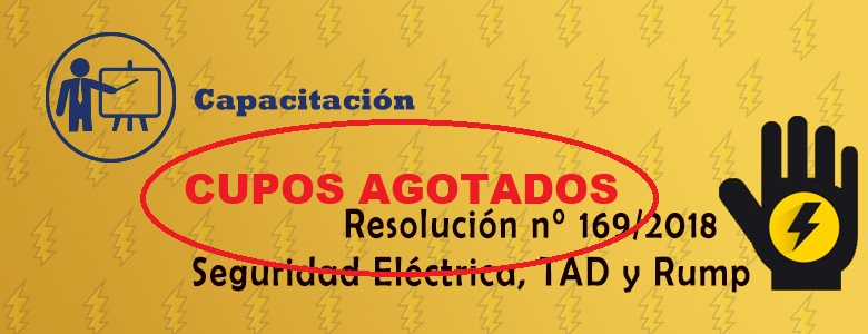 Capacitación - Resolución N°169/2018, Seguridad Eléctrica, TAD y Rump