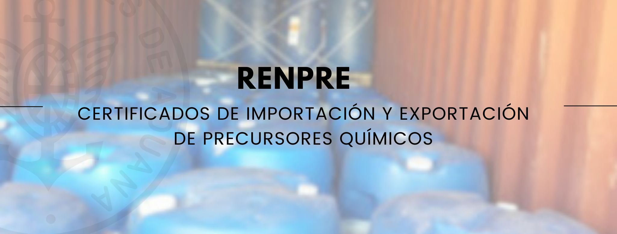 RENPRE: Certificados de importación y exportación de precursores químicos