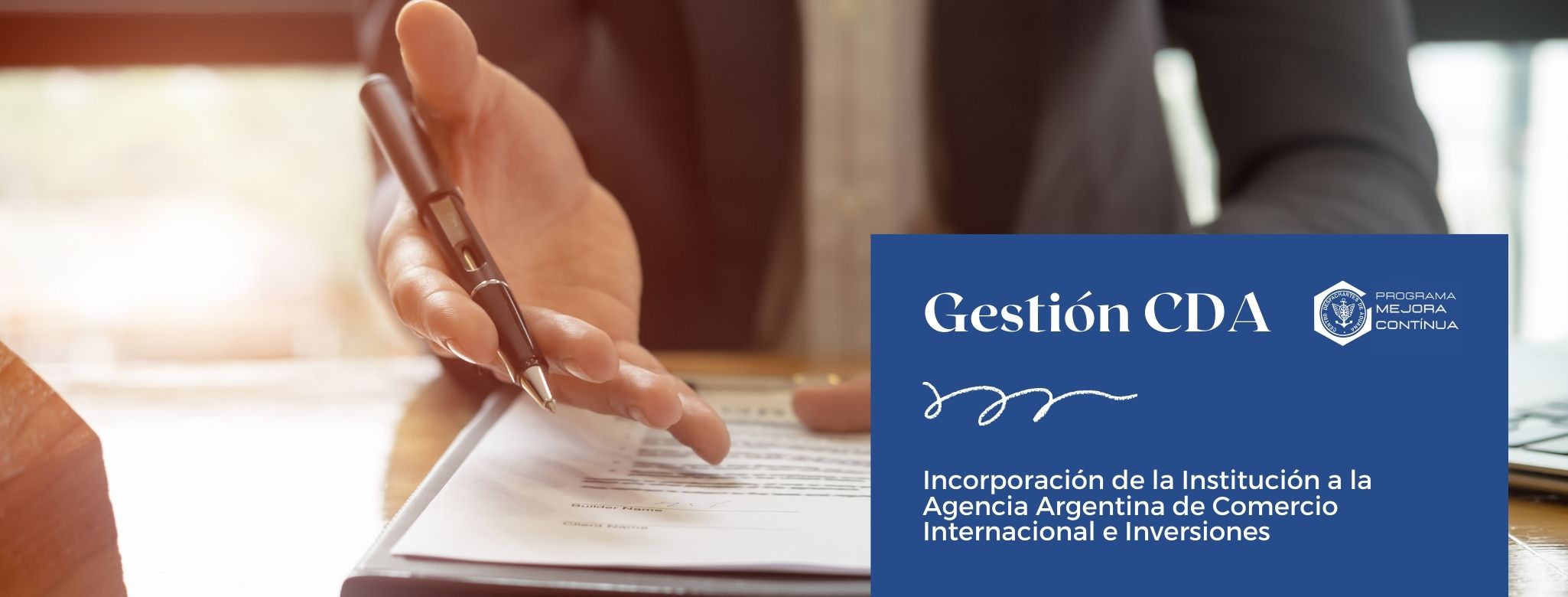 Gestión CDA: Incorporación de la Institución a la Agencia Argentina de Comercio Internacional e Inversiones 