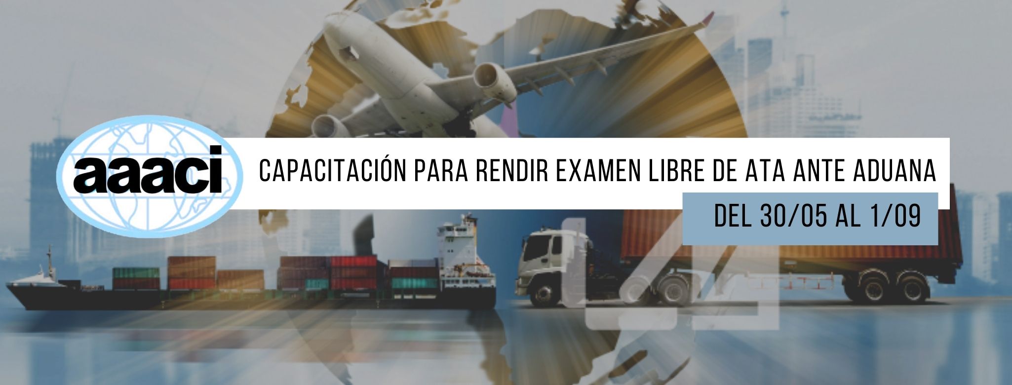AAACI - Invitación a la capacitación para rendir examen libre de ATA ante Aduana