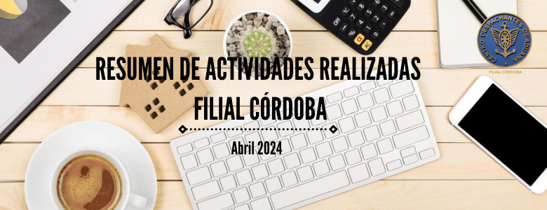 Filial Córdoba - Resumen mensual abril 2024