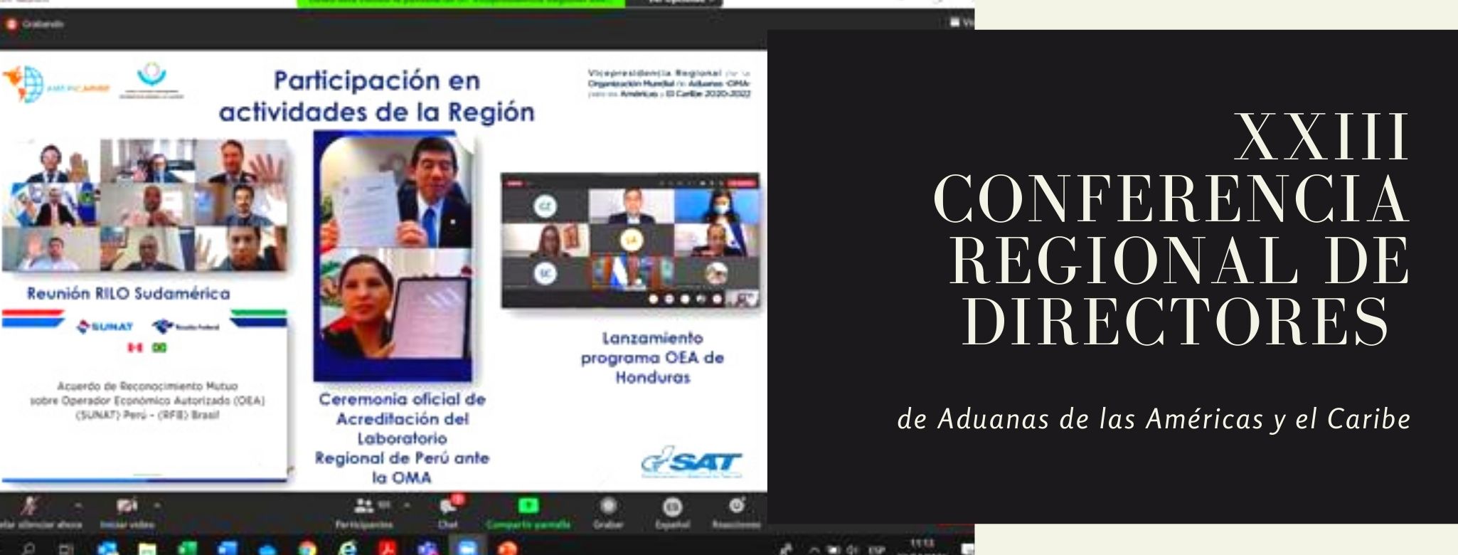 Se realizo la XXIII Conferencia Regional de Directores de Aduanas de las Américas y el Caribe
