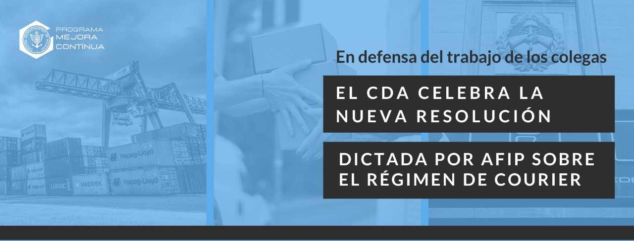 En defensa del trabajo de los colegas, el CDA celebra la nueva resolución dictada por la Administración Federal sobre el Régimen de Courier