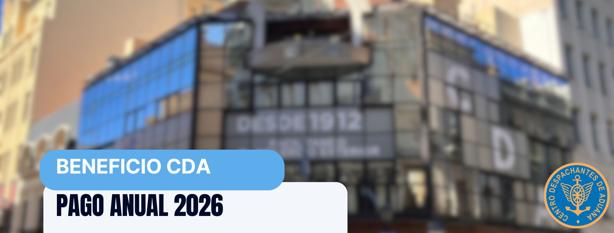 #BeneficioCDA - Pago anual 2026