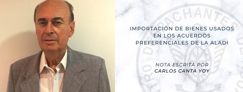 Importación de Bienes Usados en los Acuerdos Preferenciales
