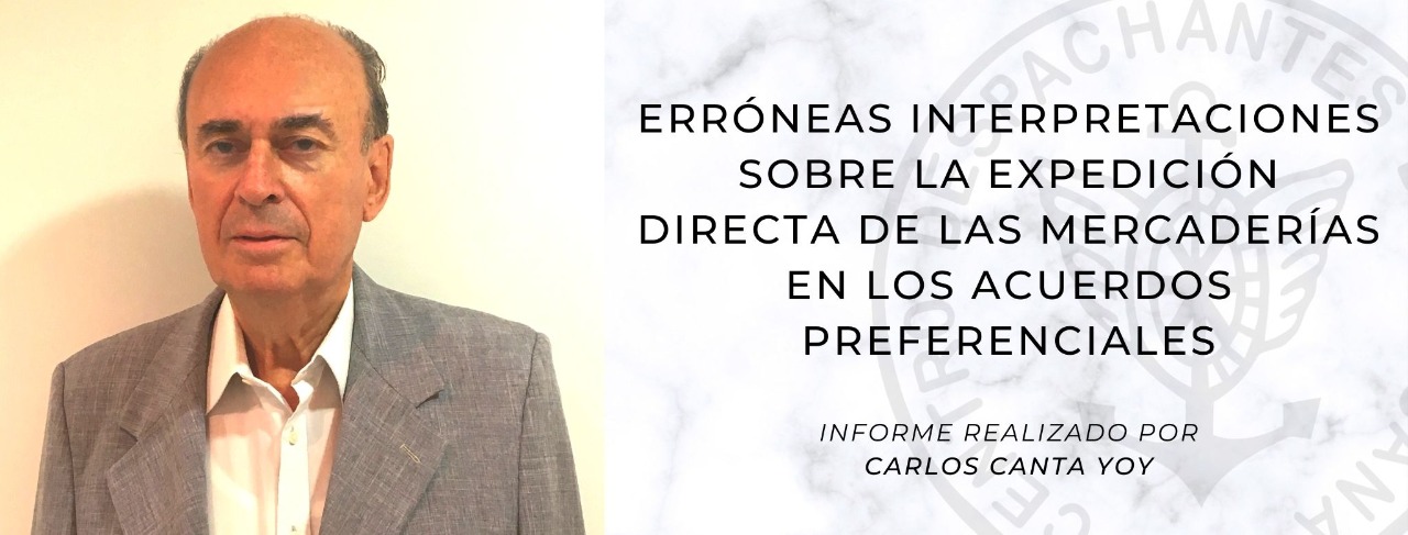 Erróneas interpretaciones sobre la expedición directa de las mercaderías en los acuerdos preferenciales 