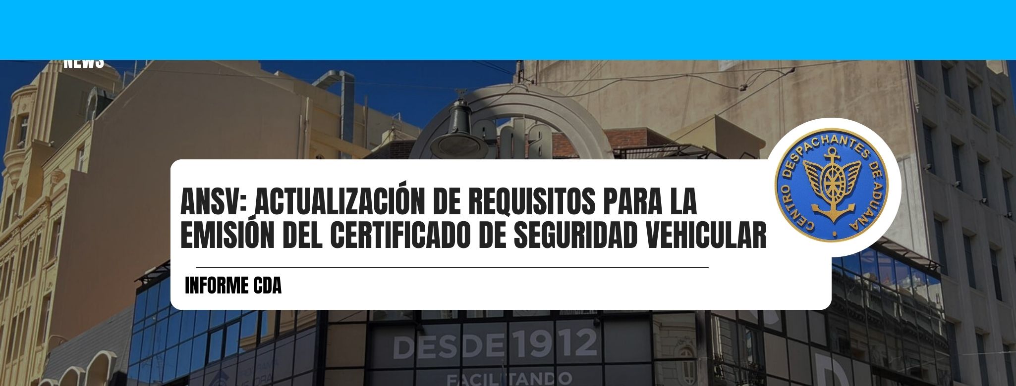 ANSV: Actualización de requisitos para la emisión del Cert