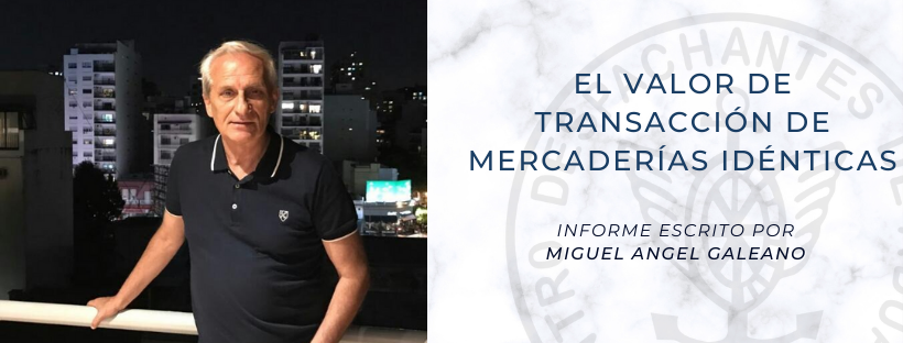 El valor de transacción de mercaderías idénticas 