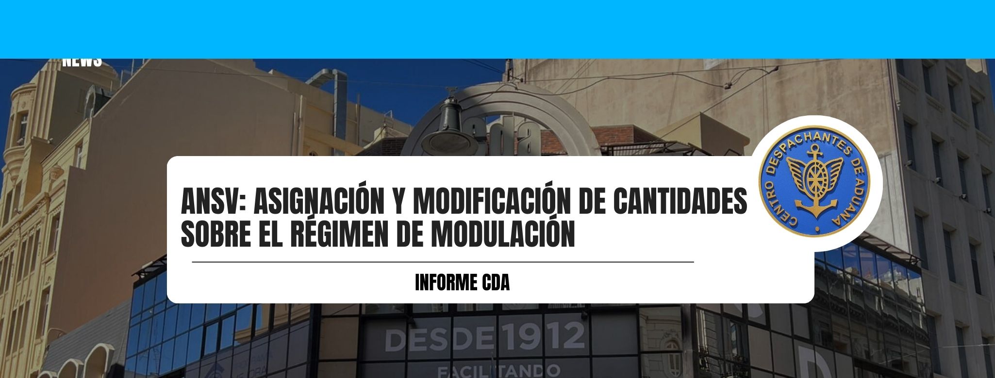 ANSV: Asignación y Modificación de cantidades sobre el Régimen de Modulación