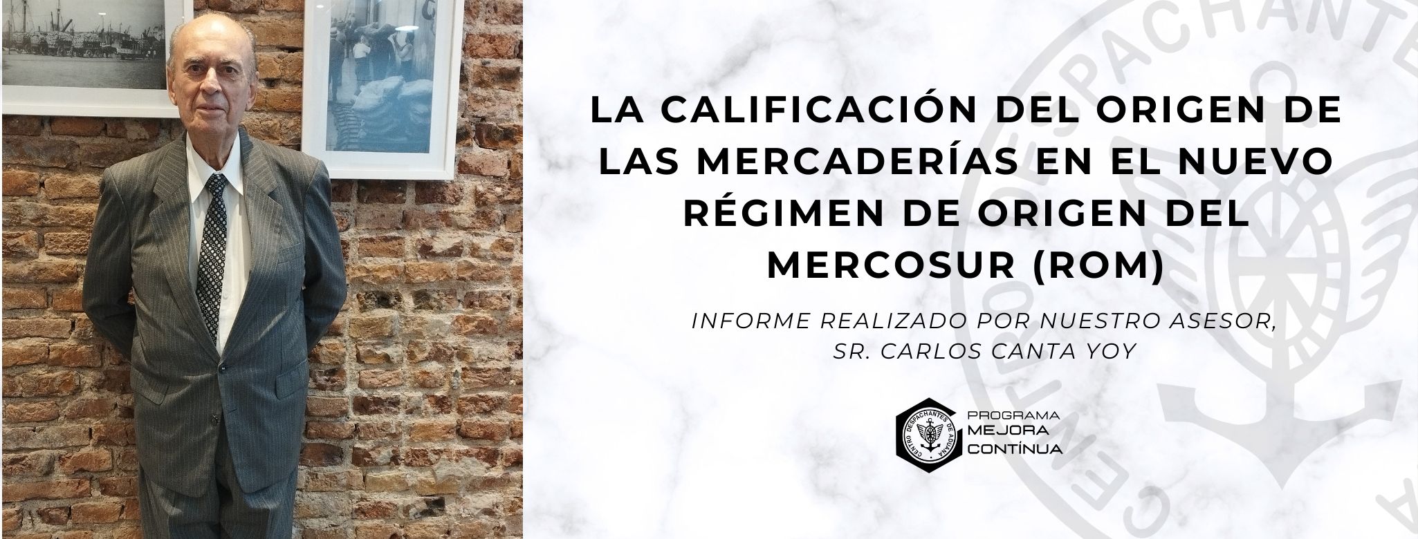 La calificación del Orígen de las Mercaderías en el nuevo Régimen de Orígen del MERCOSUR (ROM)