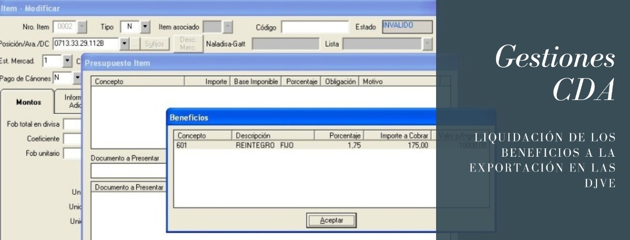 GESTIONES CDA: Liquidación de los beneficios a la exportación en las DJVE