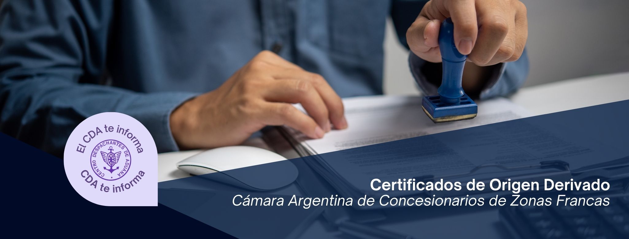 Zonas Francas: Certificados de Origen Derivado - Su implementación