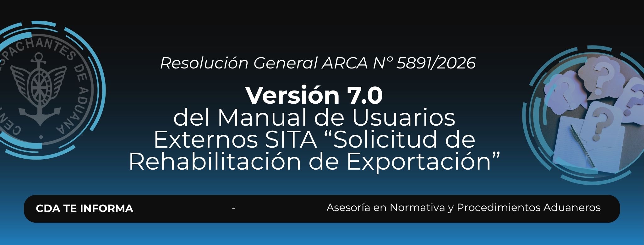 Versión 7.0 del Manual de Usuarios Externos SITA “Solicitud de Rehabilitación de Exportación”