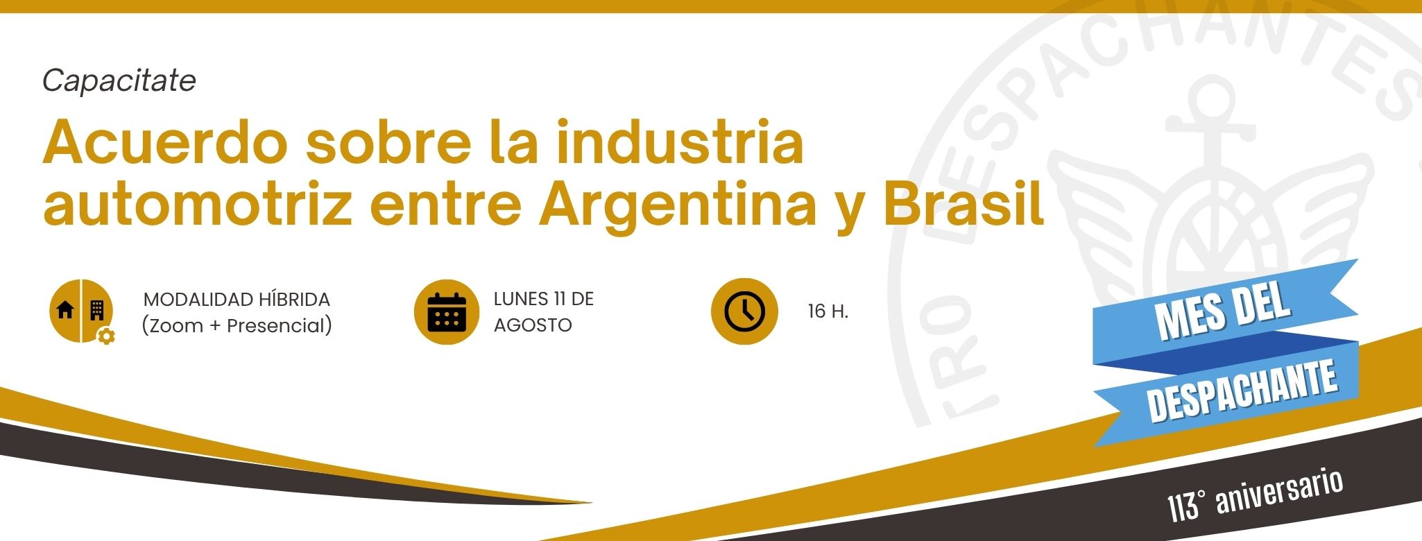 #MesDelDespachante Capacitación: Acuerdo sobre la industria automotriz entre Argentina y Brasil