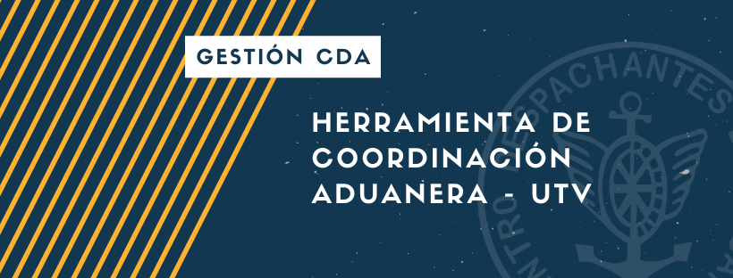 Gestión CDA: Herramienta de coordinación aduanera - UTV