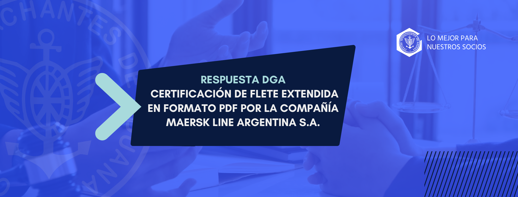 RESPUESTA DGA a la gestión del CDA respecto de la Certificación de Flete extendida en formato PDF por la compañía Maersk Line Argentina S.A.