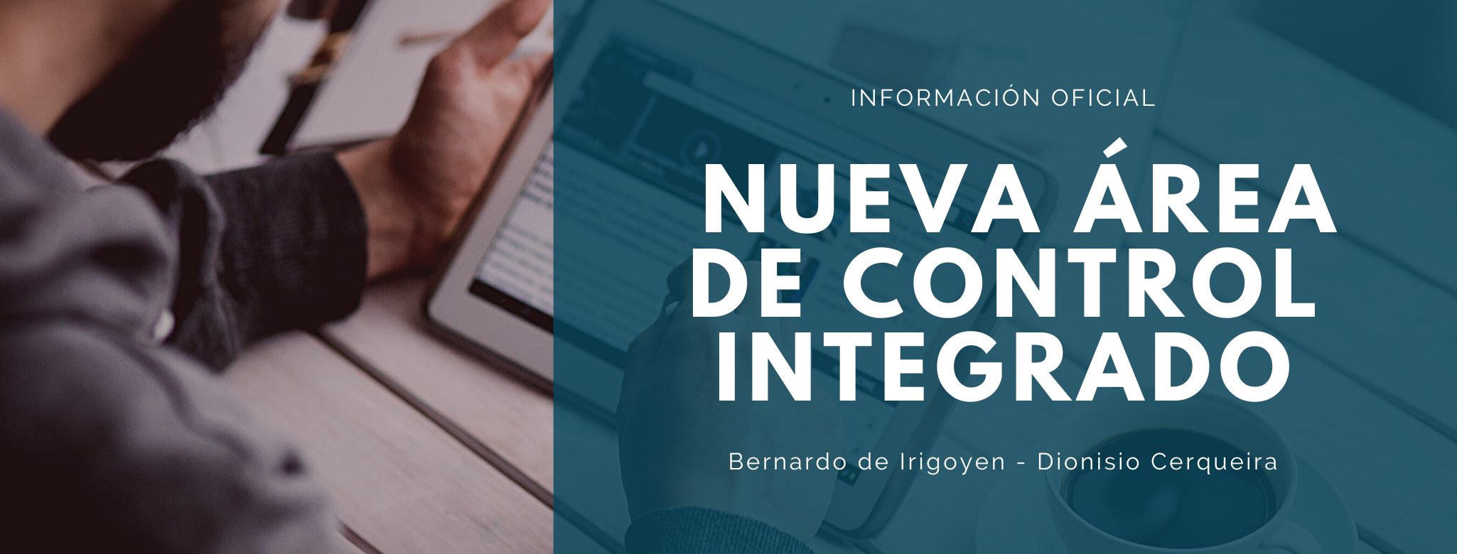 #InfoOficial Nueva Área de Control Integrado