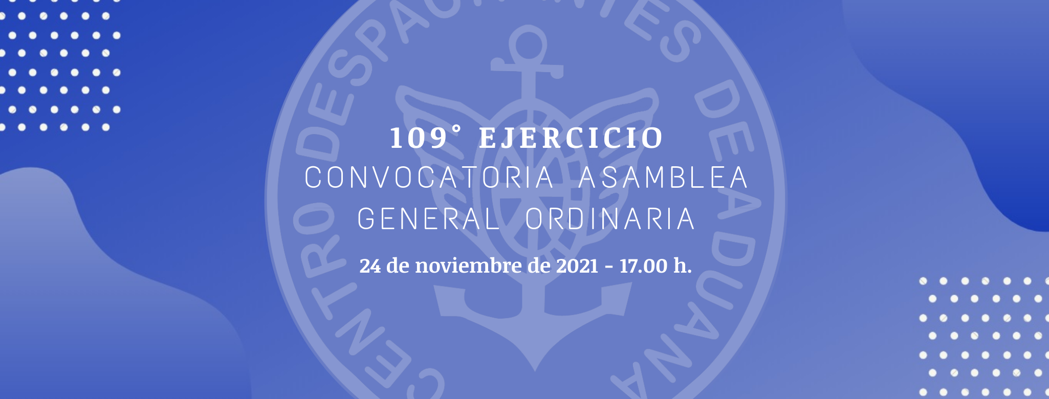 Convocatoria 109 ° Asamblea General Ordinaria