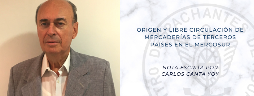 Origen y libre circulación de mercaderías de terceros paí