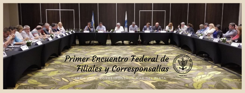 Primer Encuentro Federal de Filiales y Corresponsalías en Mar del Plata 