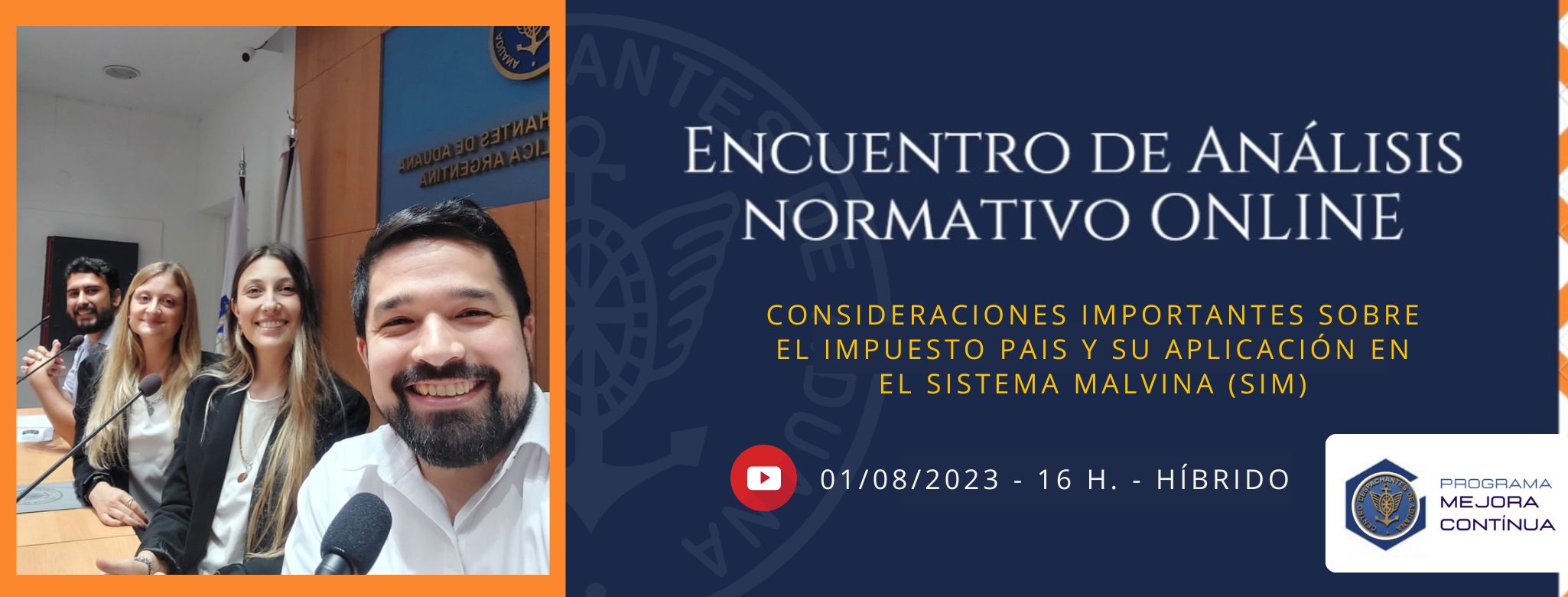 Encuentro de Análisis Normativo: Consideraciones importantes sobre el Impuesto PAIS y su aplicación en el SIM