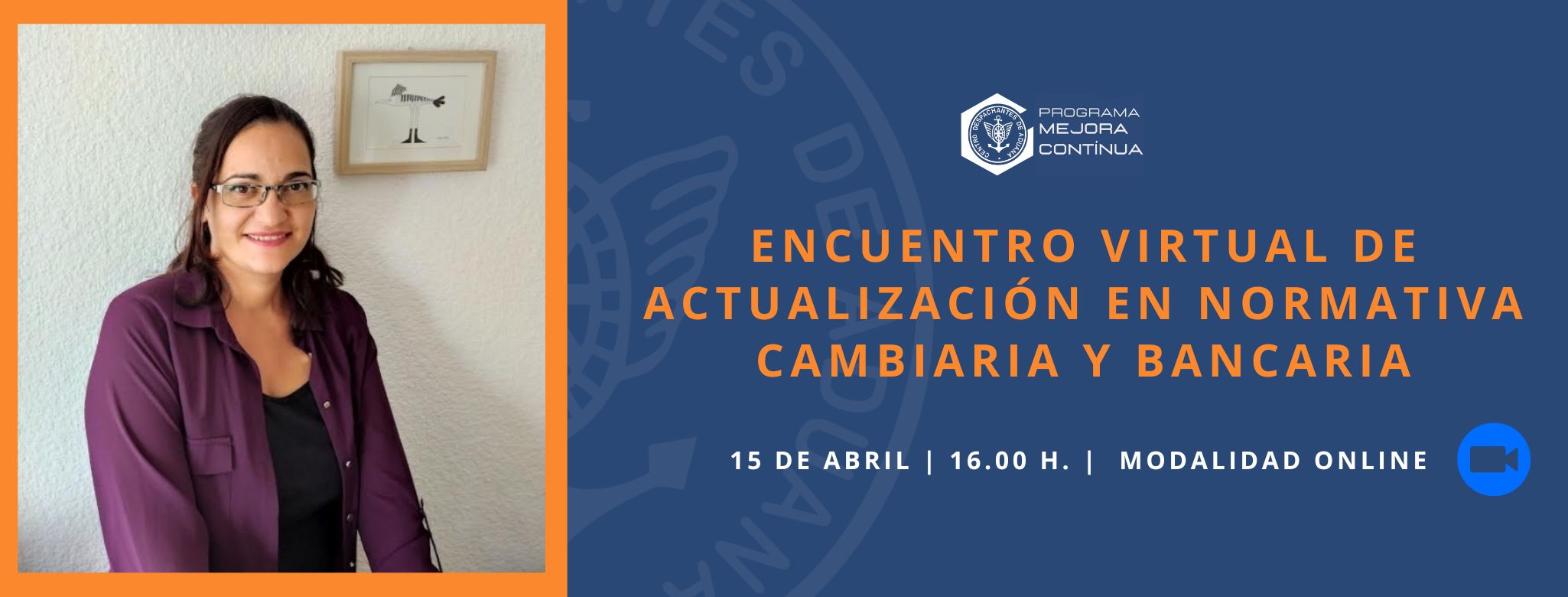 Encuentro Virtual de Actualización en Normativa Cambiaria y Bancaria