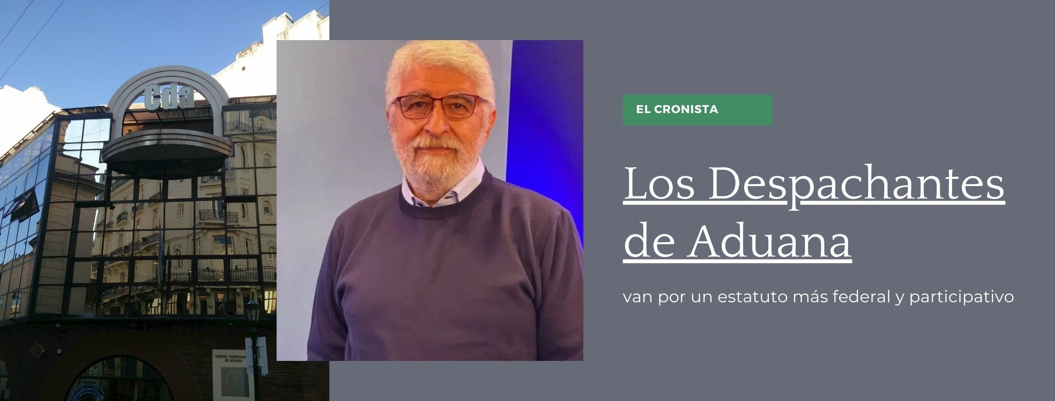 Los Despachantes de Aduana van por un estatuto más federal 