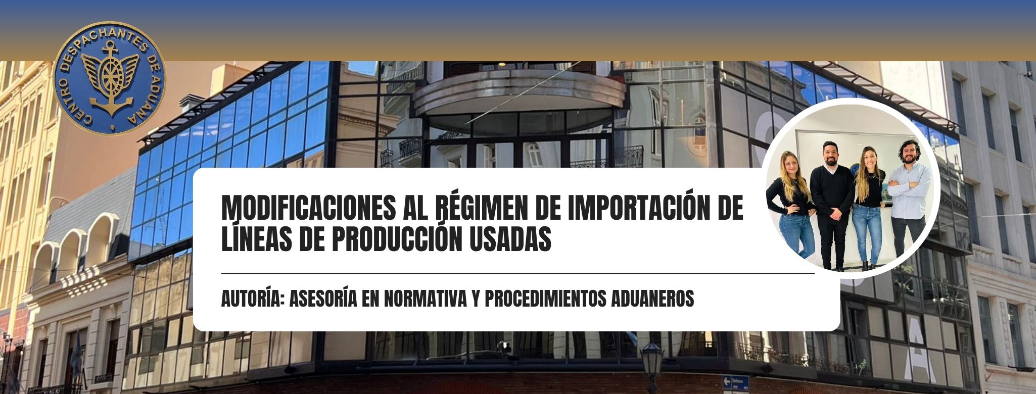 Modificaciones al Régimen de Importación de Líneas de producción Usadas	