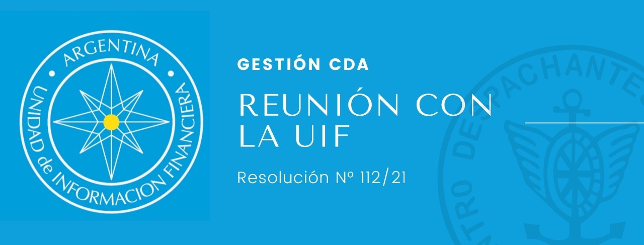 Gestión CDA: Reunión con la UIF por la Resolución N° 112/21