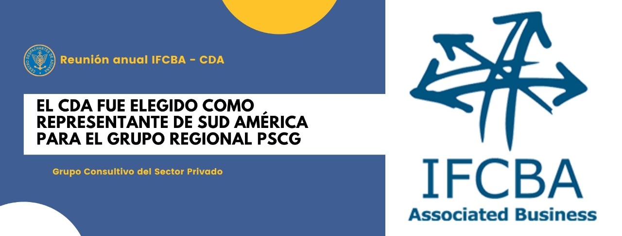 Reunión anual IFCBA - CDA  fue elegido como representante de Sud América para el grupo regional PSCG