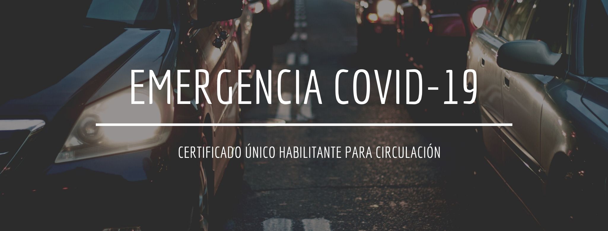 Certificado Único Habilitante para Circulación - Emergencia COVID-19
