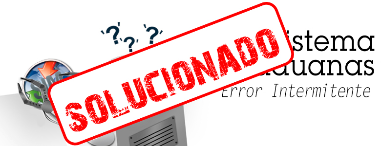 SIM:  Se subsanó el error que se presentaba al momento de la conexión en las Aduanas del Interior
