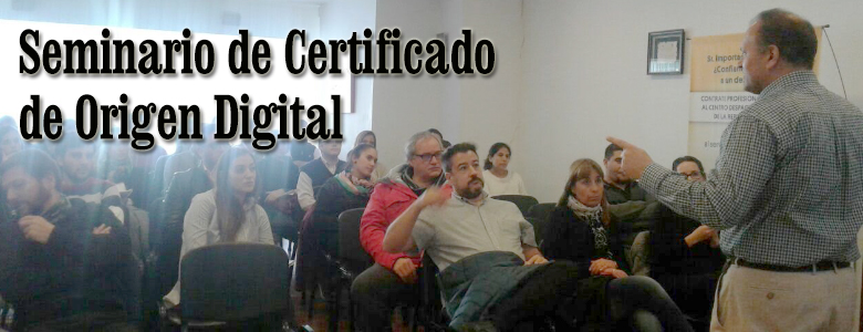 CDA - Filial Córdoba: Seminario de Certificado de Origen Digital   
